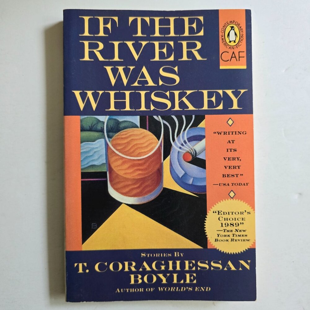 If the River Was Whiskey Book 1989 Paperback